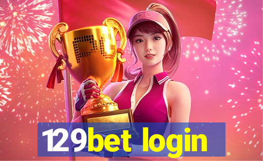 129bet login